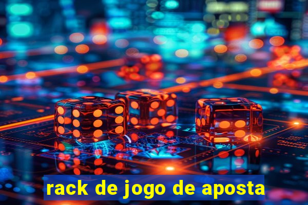 rack de jogo de aposta